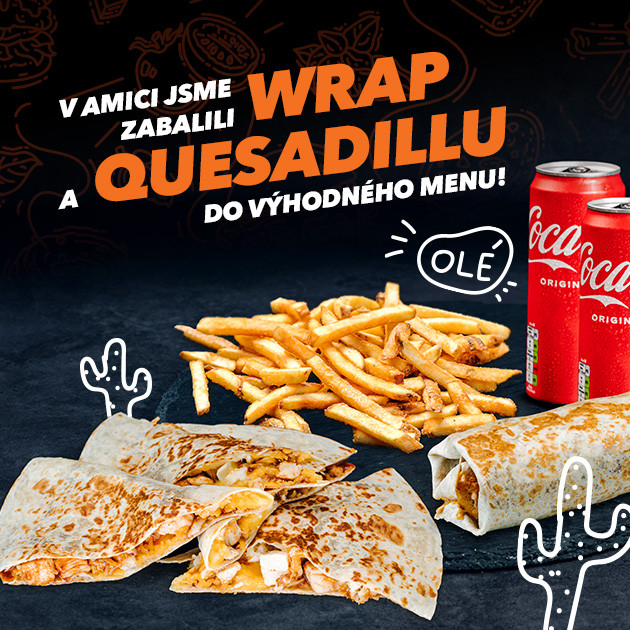 Wrap a Quesadilla ve výhodném menu!